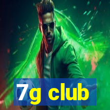 7g club